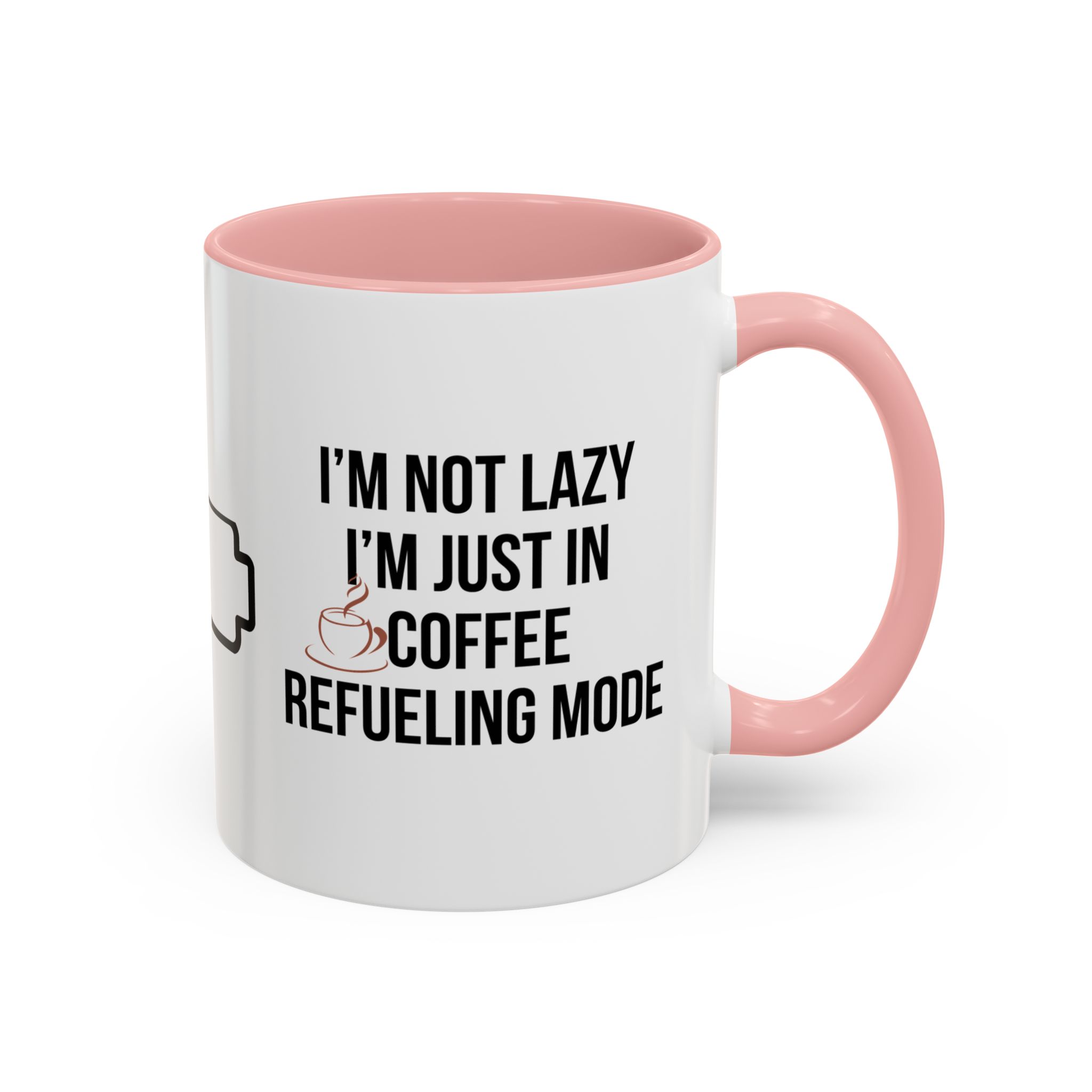 In Coffee Refueling Mode Mug | Funny Coffee Mugs | Tea | Funny Gifts | Accent Coffee Mug, 11oz - Image 6
